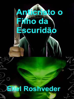 cover image of Anticristo  o Filho da Escuridão